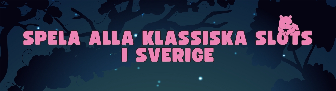 Klassiska slots