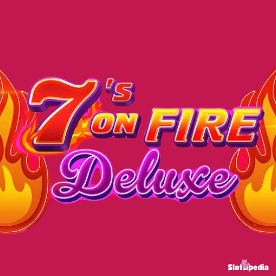 7’s on Fire Deluxe