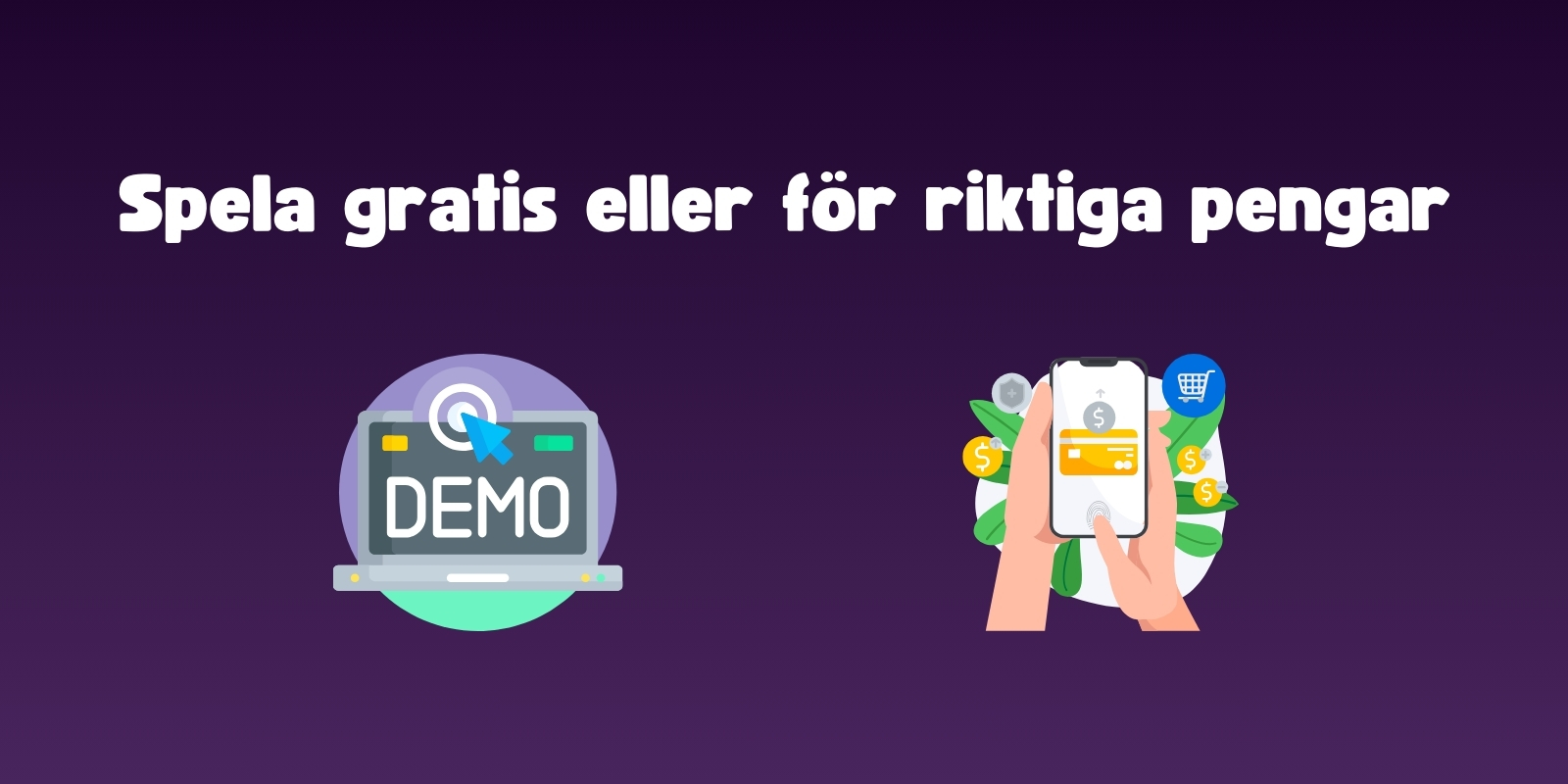 Spela gratis eller för riktiga pengar